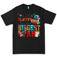 Black i will always be your biggest fan american footbal Premium Tee - Zillion Design Studio