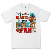 White i will always be your biggest fan american footbal Premium Tee - Zillion Design Studio