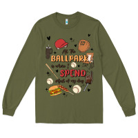 Army Green at the ballpark is where i spend most of my day Long Sleeve Tee - MaliasSmallBusiness