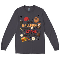 At The Ballpark Is Where I Spend Most Of My Day Long Sleeve Tee | Teevron
