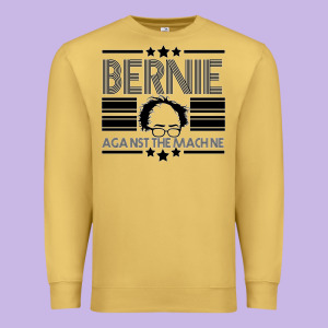 Bernie Against The Machine Premium Sweatshirt Designed By Bettercallsaul