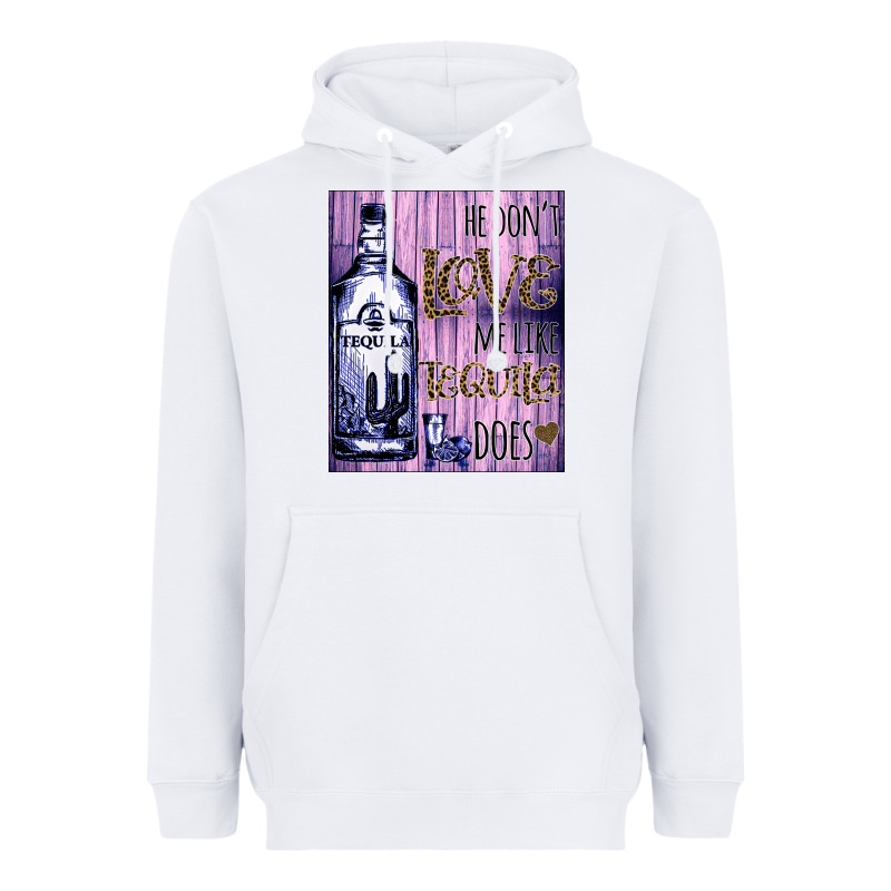 He Don't Like Me Like Tequila Does Nobody Can Heavyweight Hoodie by Bettercallsaul | Teevron