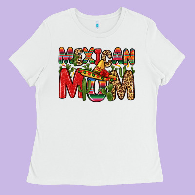 Mexican Mom Ladies Tee Designed By Zillion Design Studio