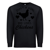 Black Just A Girl Who Love Chickens Premium Sweatshirt - Bettercallsaul