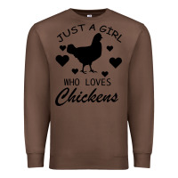 Chestnut Just A Girl Who Love Chickens Premium Sweatshirt - Bettercallsaul