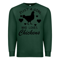Sports Green Just A Girl Who Love Chickens Premium Sweatshirt - Bettercallsaul