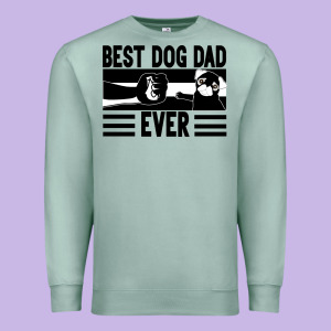 Best Dog Dad Ever Premium Sweatshirt Designed By Bettercallsaul