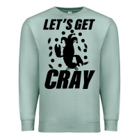 Seafoam Let's Get Crazy Premium Sweatshirt - Bettercallsaul