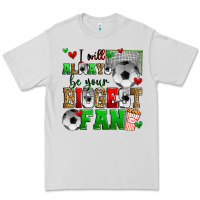 Dove Grey i will always be your biggest fan soccer Premium Tee - Zillion Design Studio