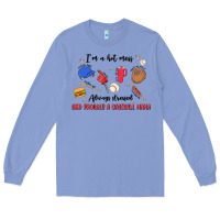 Colony Blue i'm a hot mess,always stressed,and proudly a baseb Long Sleeve Tee - MaliasSmallBusiness