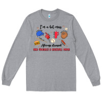 Heather Grey i'm a hot mess,always stressed,and proudly a baseb Long Sleeve Tee - MaliasSmallBusiness