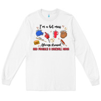 White i'm a hot mess,always stressed,and proudly a baseb Long Sleeve Tee - MaliasSmallBusiness
