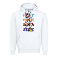 White Dance Like Frosty Shine Like Rudolph Give Like Zipper Hoodie - MaliasSmallBusiness
