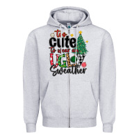 Heather Grey too cute to wear ugly  christmas Zipper Hoodie - MaliasSmallBusiness