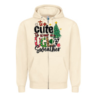 Sandshell too cute to wear ugly  christmas Zipper Hoodie - MaliasSmallBusiness