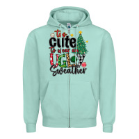 Seafoam too cute to wear ugly  christmas Zipper Hoodie - MaliasSmallBusiness