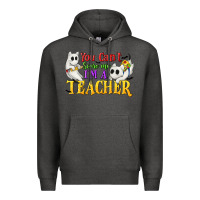 Charcoal Heather You Can't Scare Me I'm a Teacher Premium Hoodie - texasbilliewilder