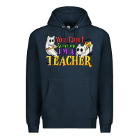Navy You Can't Scare Me I'm a Teacher Premium Hoodie - texasbilliewilder