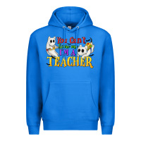 True Royal You Can't Scare Me I'm a Teacher Premium Hoodie - texasbilliewilder