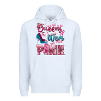 White Queens wear pink Breast Cancer Premium Hoodie - NancyCooperArtShop