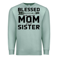 Seafoam Blessed Mom And Sister Premium Sweatshirt - Bettercallsaul