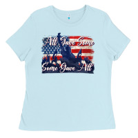 Baby Blue all gave some some gave all tbw Ladies Tee - texasbilliewilder
