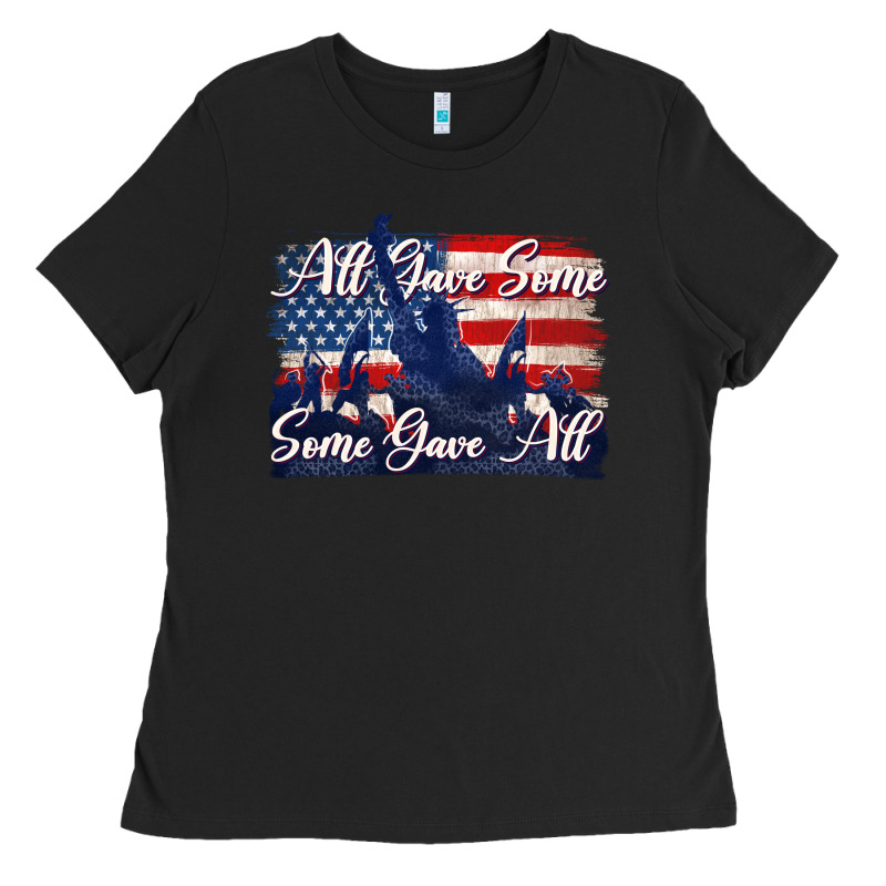 All Gave Some Some Gave All Tbw Ladies Tee by texasbilliewilder | Teevron