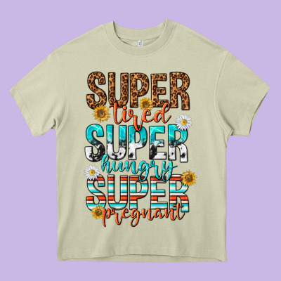 Super Tired Super Hungry Super Pregnant Heavy Core Tee Designed By Texasbilliewilder
