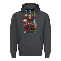 Smoke let's bake stuff drink hot cocoa and watch christm Zipper Hoodie - MaliasSmallBusiness