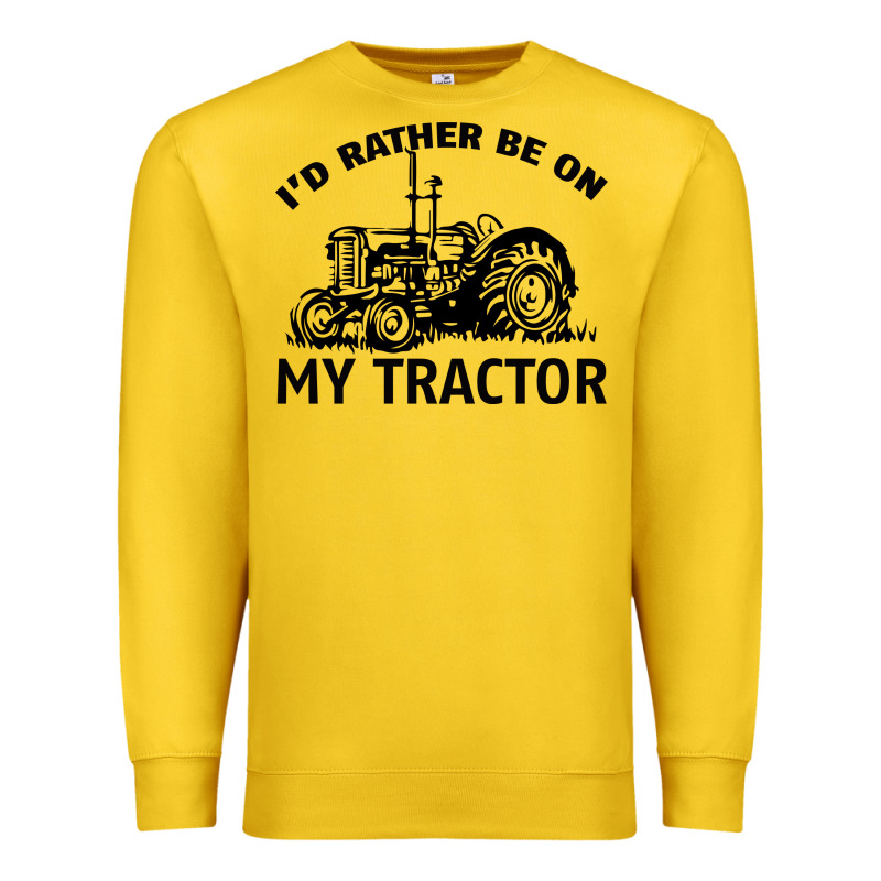 I D Rather Be On My Tractor Premium Sweatshirt by Bettercallsaul | Teevron