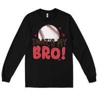 Black that's my bro Long Sleeve Tee - MaliasSmallBusiness