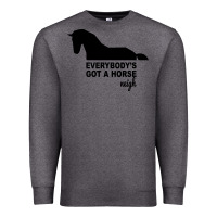 Charcoal Heather everybody's gotta horse neigh Premium Sweatshirt - Bettercallsaul
