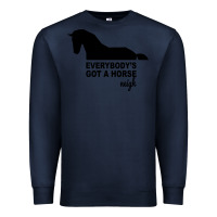 Navy everybody's gotta horse neigh Premium Sweatshirt - Bettercallsaul