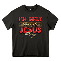 Asphalt i'm only talking to jesus today christmas Heavy Core Tee - BarkalooDesign