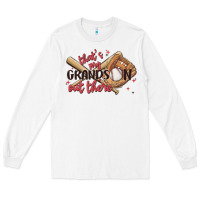 White that's my grandson out there Long Sleeve Tee - MaliasSmallBusiness