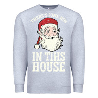 Heather Grey There's Some Ho Ho Ho's in this House Santa Claus Premium Sweatshirt - Bettercallsaul