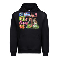 Black Oh how he loves us Easter Day Urban Hoodie - CowGirlArtShop