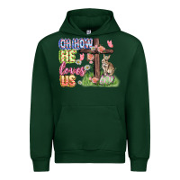 Forest Green Oh how he loves us Easter Day Urban Hoodie - CowGirlArtShop