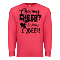 Cardinal Christmas Cheer I Thought You Said Christmas Beer Premium Sweatshirt - Bettercallsaul