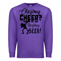 Purple Christmas Cheer I Thought You Said Christmas Beer Premium Sweatshirt - Bettercallsaul