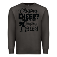 Smoke Christmas Cheer I Thought You Said Christmas Beer Premium Sweatshirt - Bettercallsaul