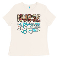 Bone nurse in progress Ladies Tee - JahusDesignShop
