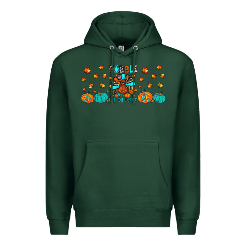 Gobble Till You Wobble Premium Hoodie by JahusDesignShop | Teevron