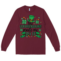 Burgundy the leprechauns made me do it Long Sleeve Tee - MaliasSmallBusiness
