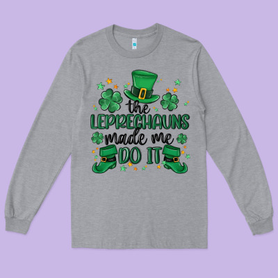 The Leprechauns Made Me Do It Long Sleeve Tee Designed By Maliassmallbusiness