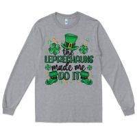 Heather Grey the leprechauns made me do it Long Sleeve Tee - MaliasSmallBusiness