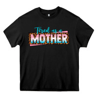 Black tired as a mother Heavy Core Tee - texasbilliewilder