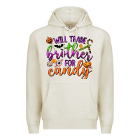 Oatmeal Heather Will Trade Brother for Candy Premium Hoodie - texasbilliewilder