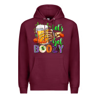 Burgundy Lets Get Boozy Premium Hoodie - texasbilliewilder