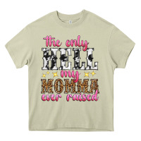 Mossy the only hell my momma ever raised Heavy Core Tee - texasbilliewilder